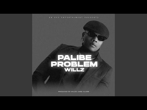 Miles Came Along ft. Willz Mr Nyopole – Palibe Problem